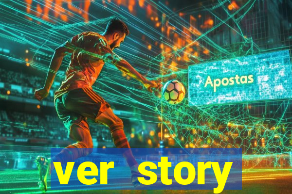 ver story anonimamente online